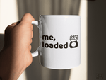 me, loaded