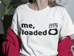 me, loaded
