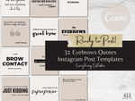 31 Brows Quote Instagram Templates v1